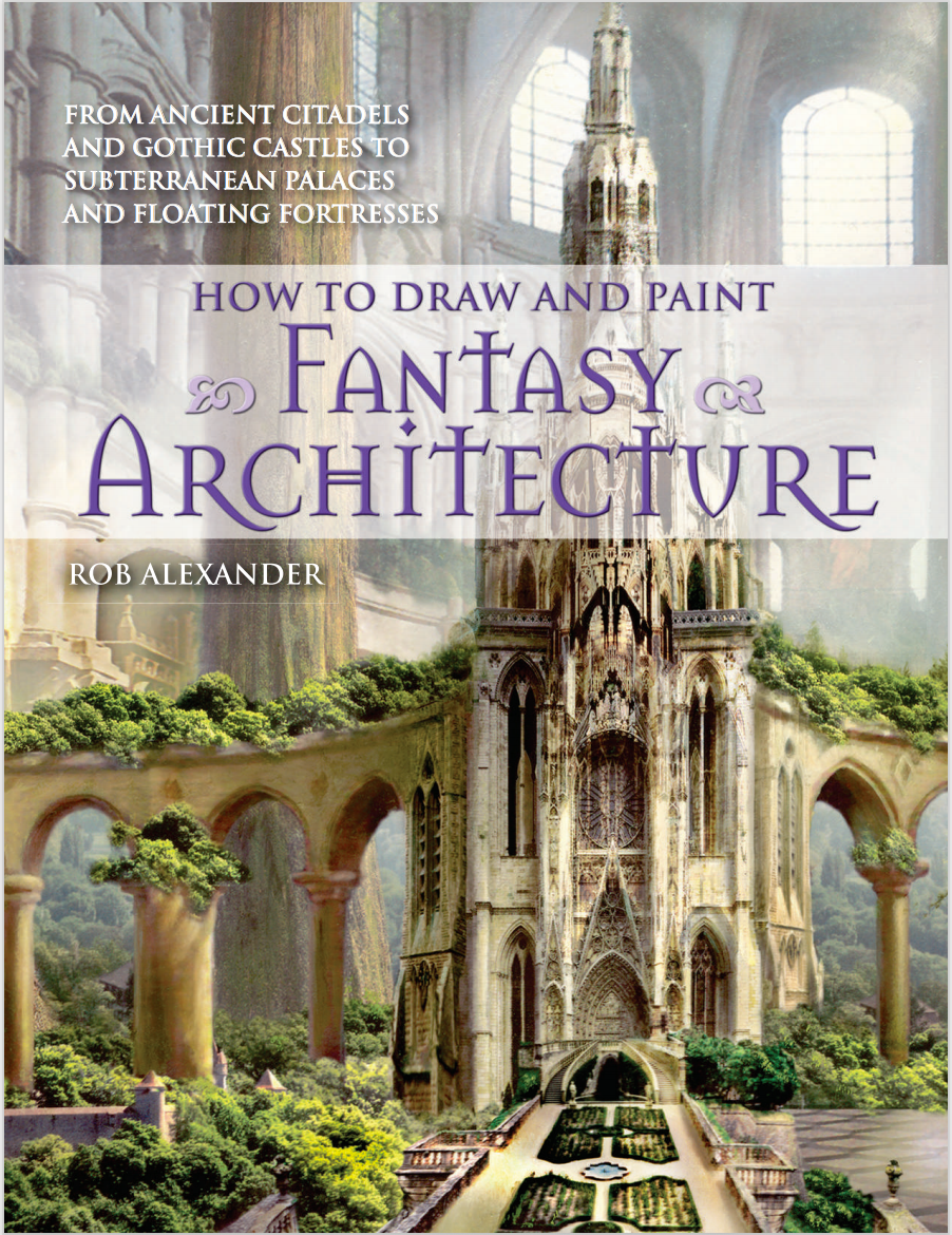 How to Draw and Paint Fantasy Architecture