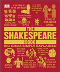The Shakespeare Book Big Ideas Simply Explained